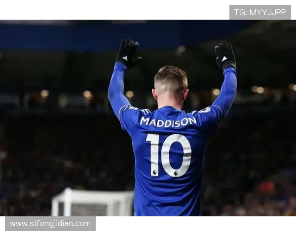 与顶级中场竞争：麦迪逊如何争夺位置