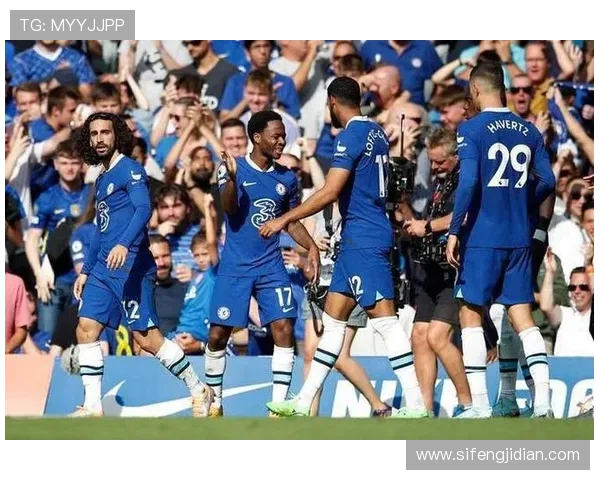 切尔西年轻阵容表现波动,对球队赛季稳定性形成阶段性影响